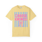 Choose Kindness Stripes