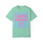 Choose Kindness Stripes