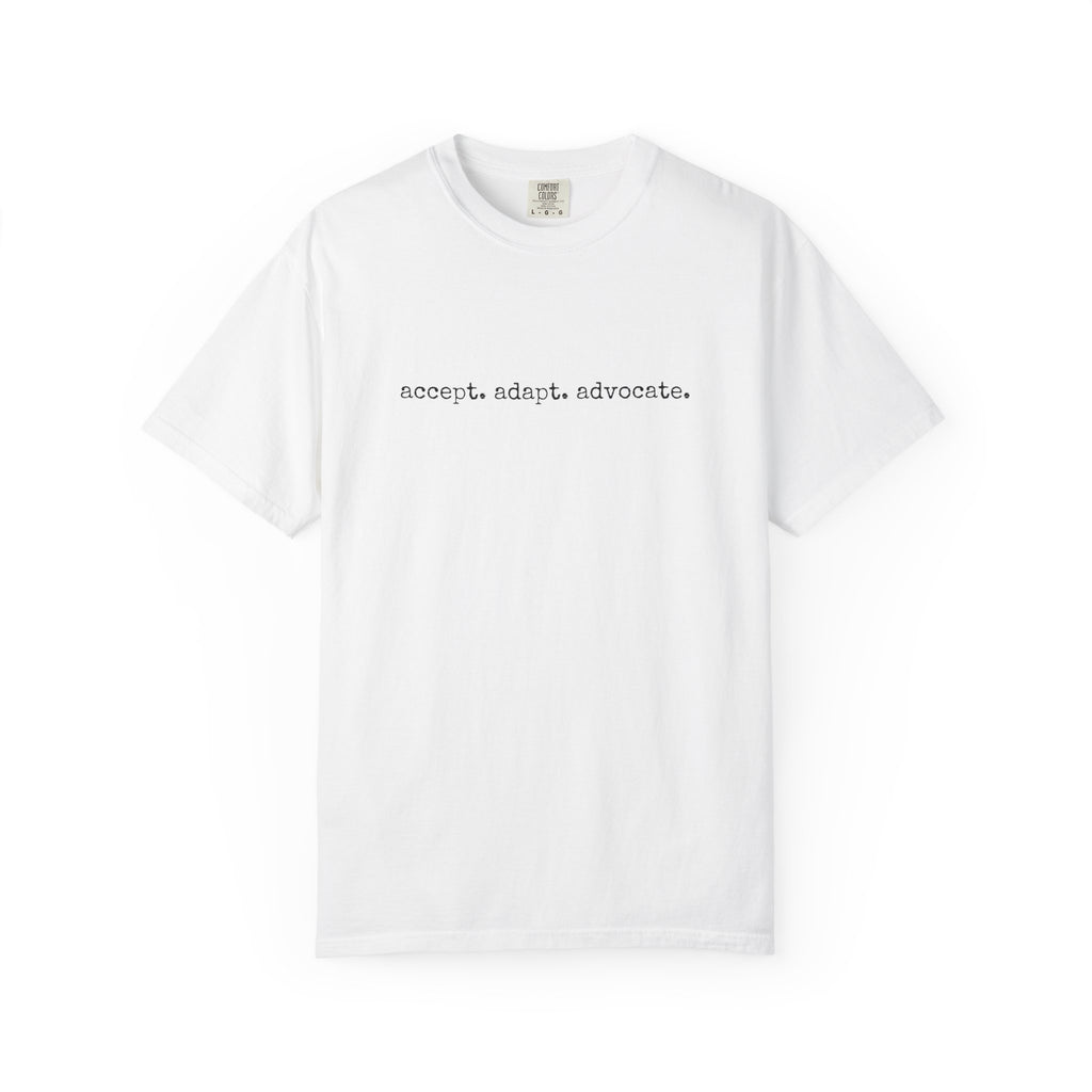 Accept. Adapt. Advocate.
