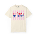 Inclusion Matters Striped
