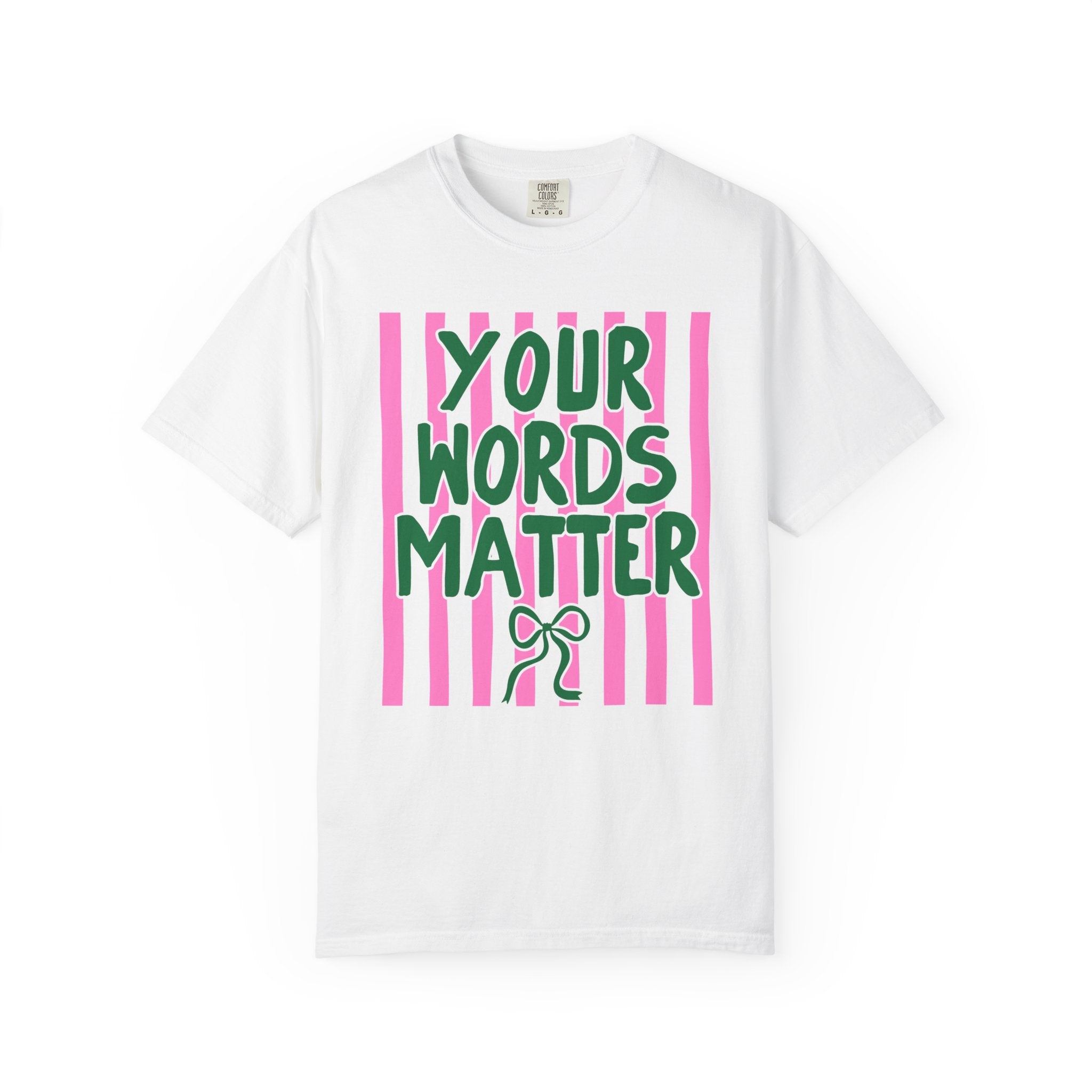 Your Words Matter Striped Coquette
