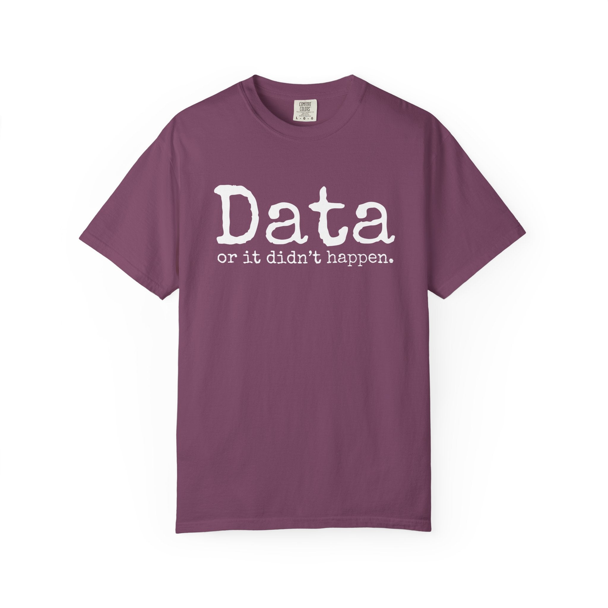 Data or it didn't happen