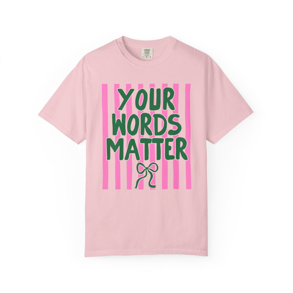 Your Words Matter Striped Coquette