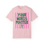 Your Words Matter Striped Coquette
