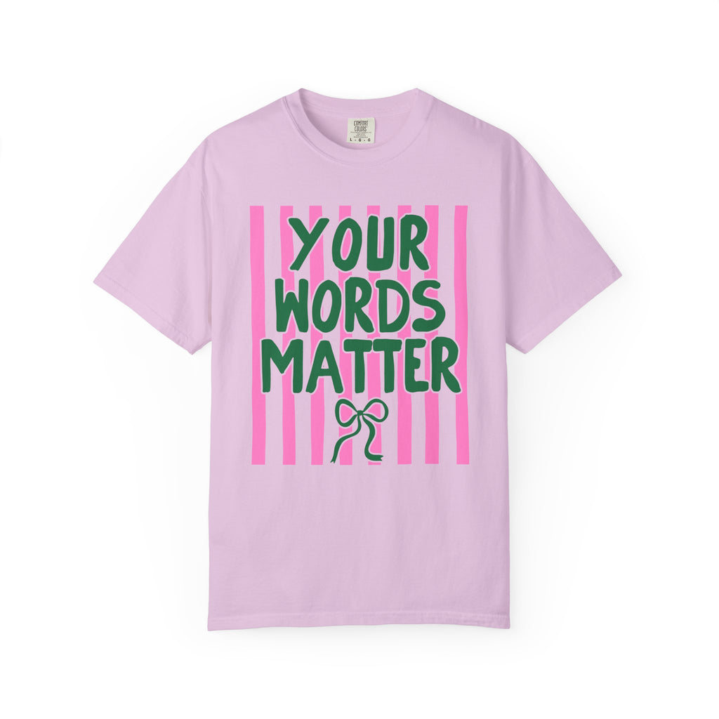Your Words Matter Striped Coquette