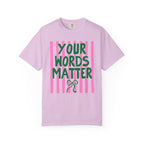 Your Words Matter Striped Coquette