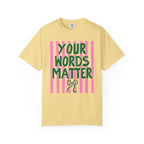 Your Words Matter Striped Coquette