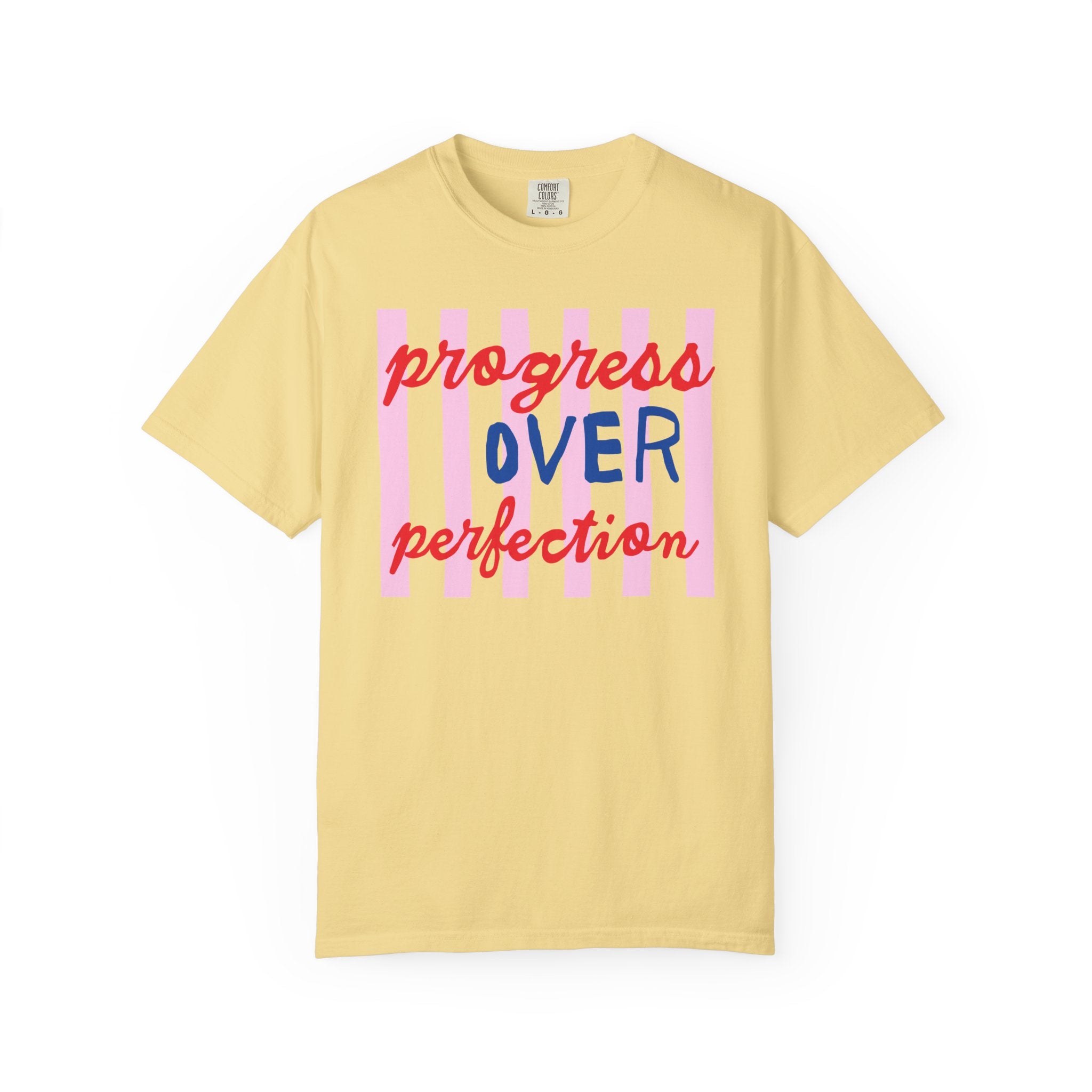 Progress Over Perfection Stripes