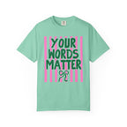 Your Words Matter Striped Coquette