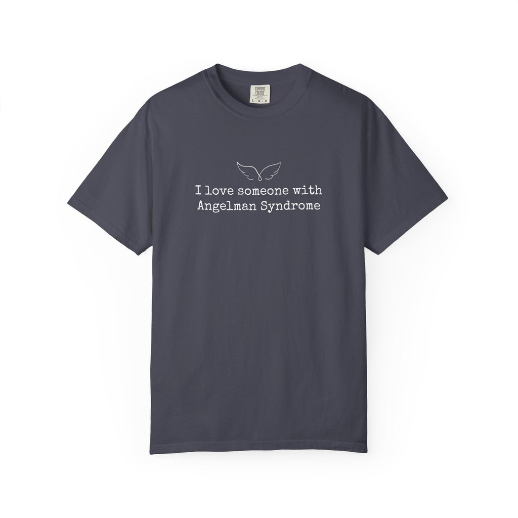 I love someone with Angelman Syndrome Shirt