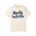 Madly Inclusive Logo Shirt