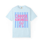 Choose Kindness Stripes