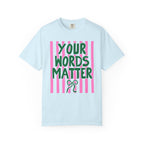 Your Words Matter Striped Coquette