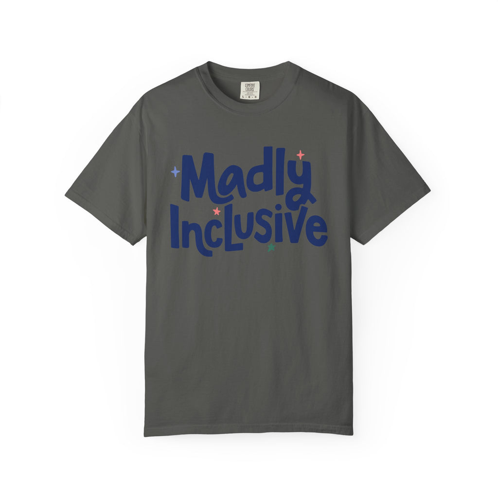 Madly Inclusive Logo Shirt