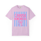 Choose Kindness Stripes