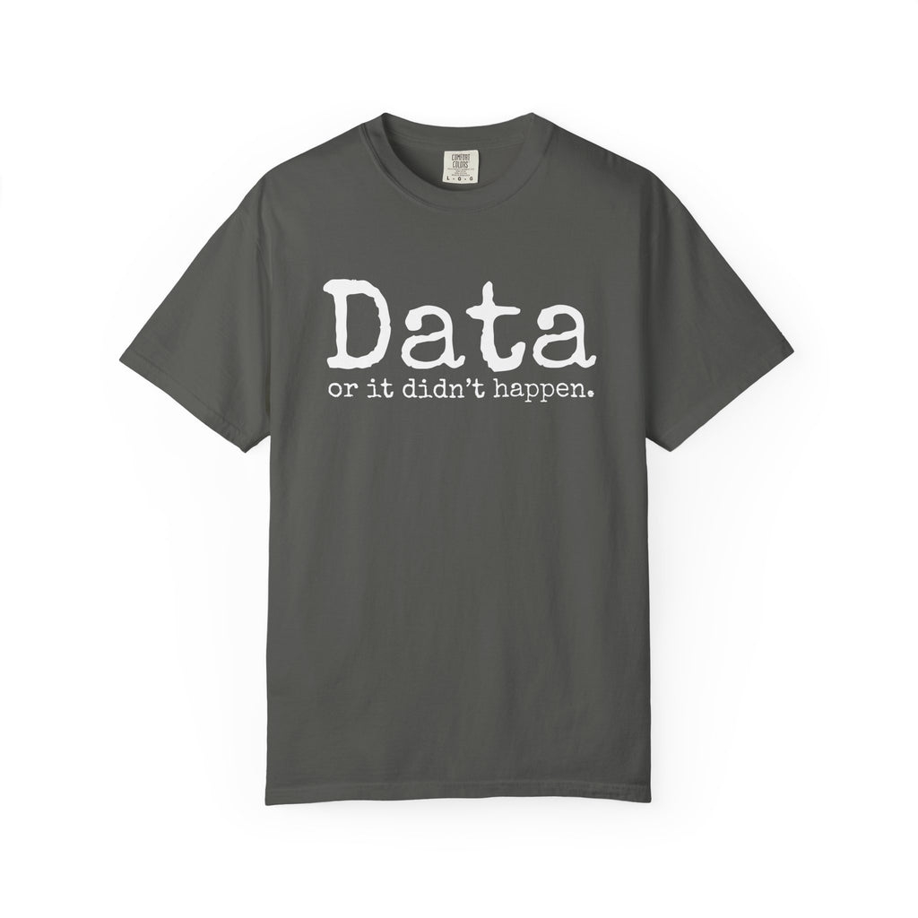 Data or it didn't happen