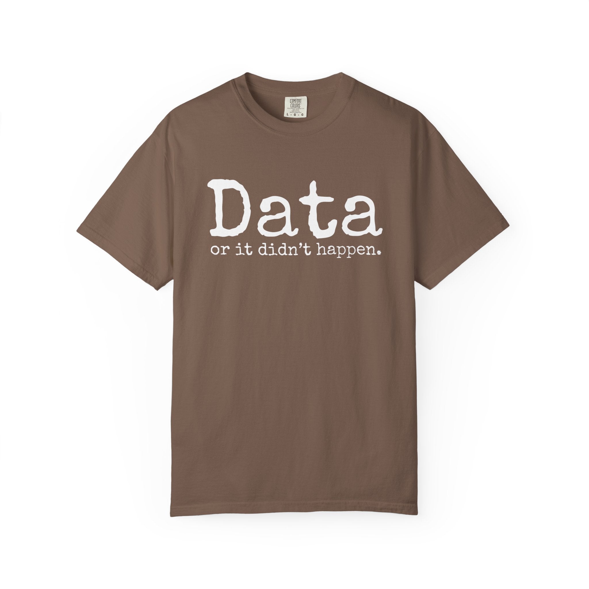 Data or it didn't happen