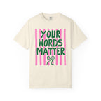 Your Words Matter Striped Coquette