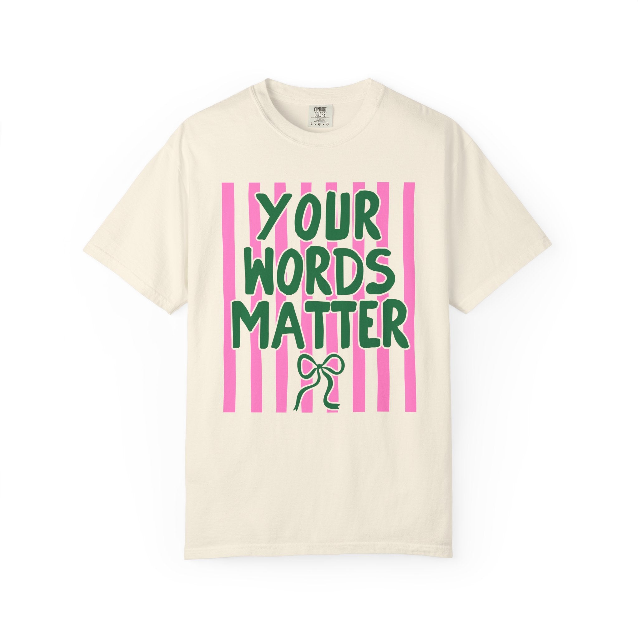 Your Words Matter Striped Coquette