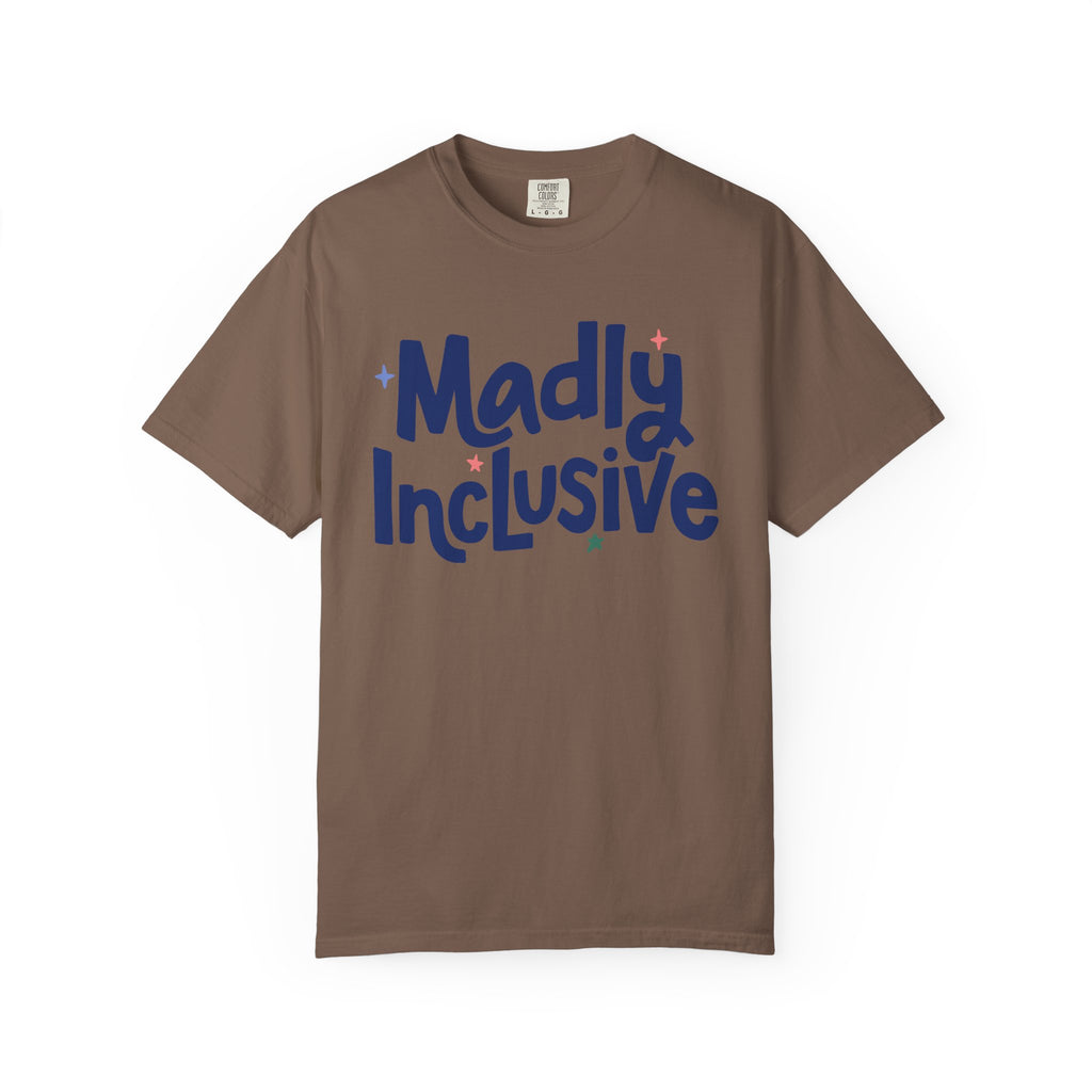Madly Inclusive Logo Shirt