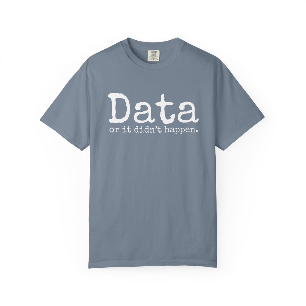 Data or it didn't happen