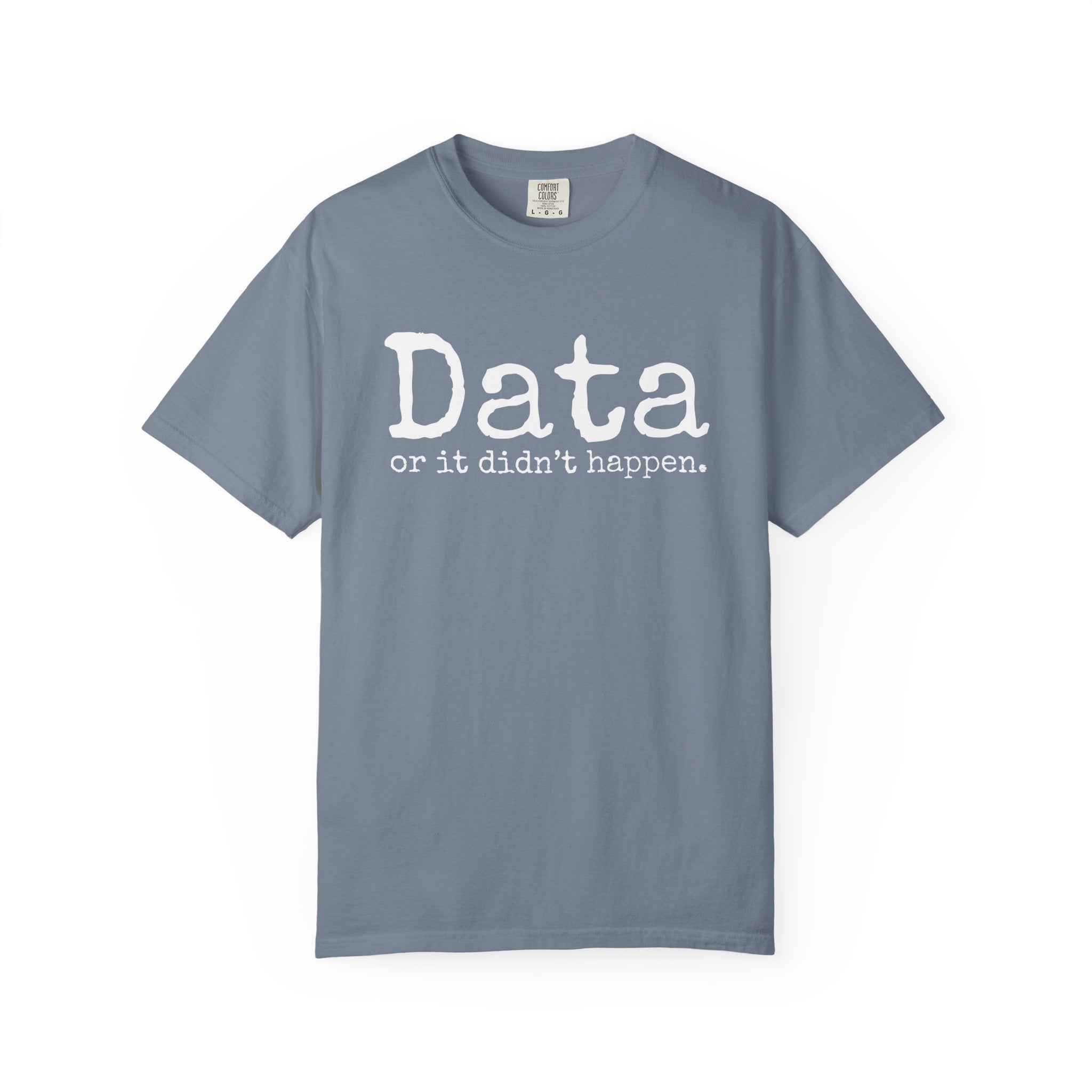 Data or it didn't happen